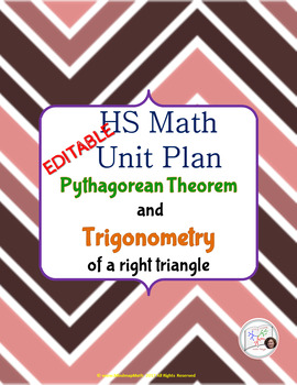 Preview of {EDITABLE} Geometry Unit Plan: Pythagorean Theorem & Trigonometry of Right ∆