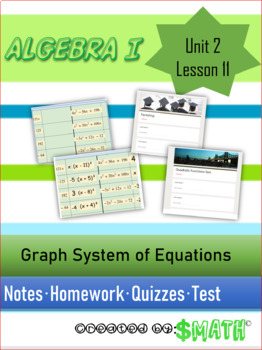 Preview of HSA-REI.C.6 Algebra 1 Unit 2 Lesson 11 Notes Graph System of Equations