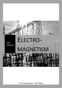 Preview of HSC Physics - Electromagnetism Exam Questions and Explanations