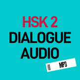 HSK 2 Standard Course Dialogues Audio