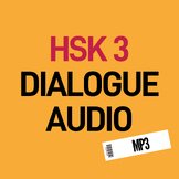 HSK 3 Standard Course Textbook Dialogues Audio