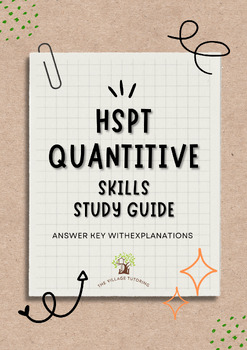 Preview of HSPT Quantitative Skills Study Guide (ANSWER KEY WITH EXPLANATIONS INCLUDED!)