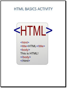 Preview of HTML Basics Activity - Computer Lesson on Basic HTML Tags and Coding