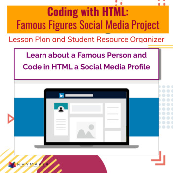 Preview of Coding with HTML: Famous Figure Social Media Project