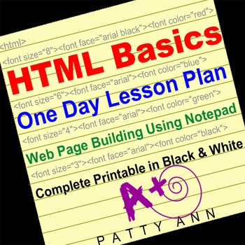 Preview of HTML One Day Lesson Webpage Building with Notepad Internet Activity Self-Guided