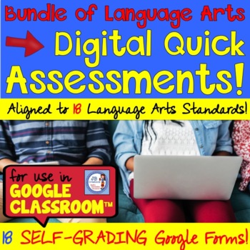 Preview of HUGE Bundle of 18 DIGITAL Language Arts Assessments using Google Forms!