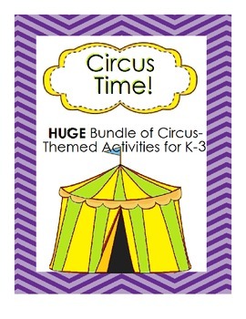 HUGE Bundle of Circus Activities for Kindergarten to Grade 3 by Laura