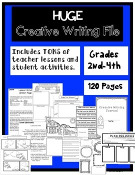 Preview of HUGE Creative Writing File:  Includes TONS of lesson ideas, Writing Activities