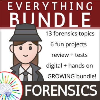 Preview of HUGE Forensics Science Curriculum Growing Bundle! For High School Students
