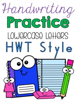 Preview of HWT Style Lowercase Letters Handwriting Practice