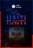 Haïti Map Talk Script