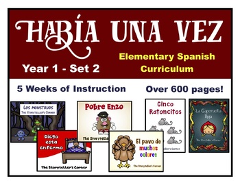 Preview of Elementary Spanish Curriculum Bundle - Había una vez - Year 1 - Set 2