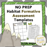 Formative Assessment Templates For Grade 1, 2, and 3 - Habitats