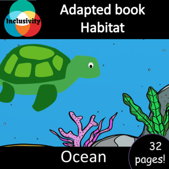 Preview of Habitat Ocean ADAPTED BOOK (level 1, level 2 and level 3) & activities
