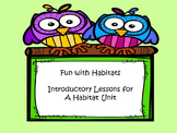 Habitat Unit Introductory Lessons