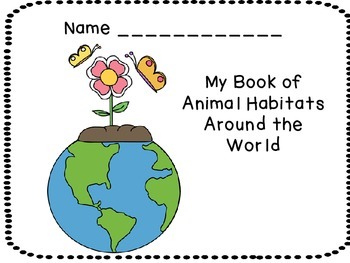 Animal Habitats - 2nd Grade Science Activities by MillieBee | TpT