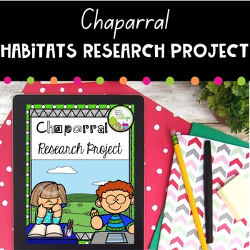 Preview of Habitat Research CHAPARRAL
