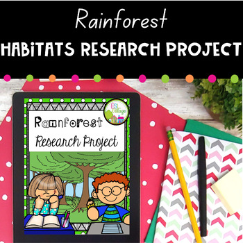 Preview of Habitat Research the Rainforest