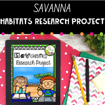 Preview of Habitat Research the Savanna