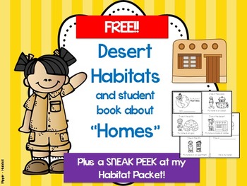 Preview of Habitats and Homes: FREE Desert Info and "Homes" Student Booklet