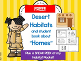 Habitats and Homes: FREE Desert Info and "Homes" Student Booklet
