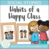 Behaviour Management Social Stories - Habits of a Happy Class