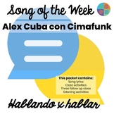 Hablando por hablar Alex Cuba Cimafunk Song of the Week Sp