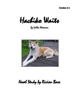 Preview of Hachiko Waits Novel Study