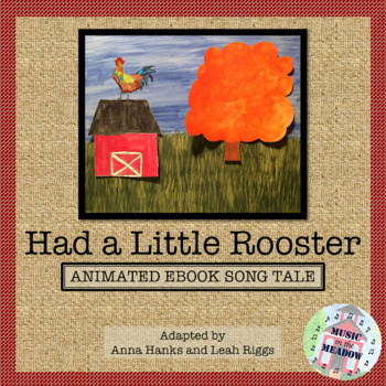 Preview of Had A Little Rooster, An Animated Song Tale ebook