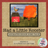 Had A Little Rooster, An Animated Song Tale ebook