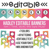 Hadley Editable Banners