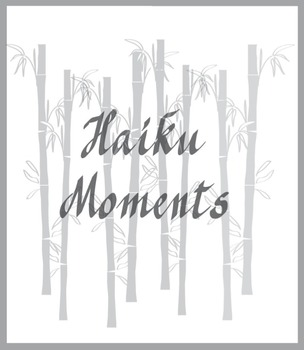 Preview of Haiku Moments