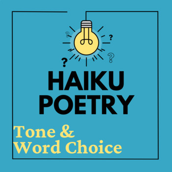 Preview of Haiku Poems & Tone or Word Choice in Poetry