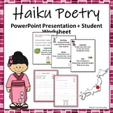 Haiku Poetry Powerpoint Presentation Plus Student Worksheet