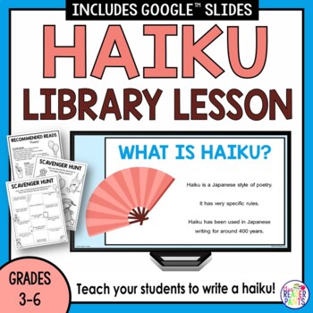 Preview of Haiku Writing Library Lesson - Haiku Poetry - National Poetry Month - Elementary