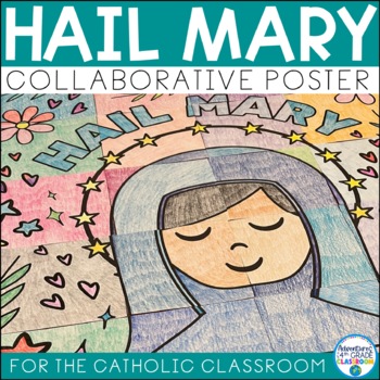 Preview of Hail Mary Collaborative Poster | Catholic | May Crowning