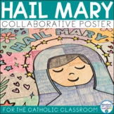 Hail Mary Collaborative Poster | Catholic | May Crowning