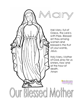 Hail Mary, Our Blessed Mother, Coloring Page & Prayer | TpT