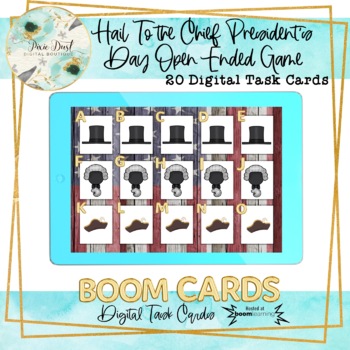 Preview of Hail To the Chief President’s Day Open Ended Reinforcer BOOM Cards