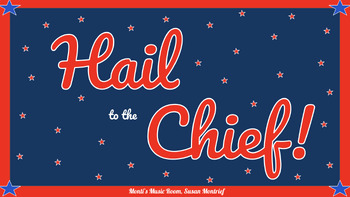 Preview of Hail to the Chief! -Vocal canon, Orff, ukulele, BW, K-5 lesson plans, movement