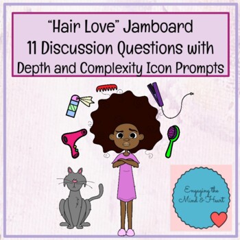 Preview of Hair Love Jamboard Discussion Questions