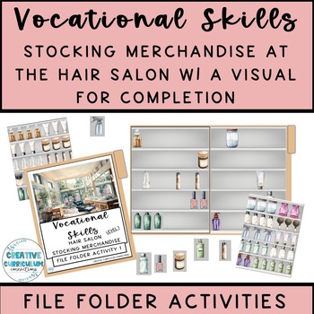 Preview of Hair Salon Vocational Task Stocking Merchandise File Folder Activities