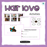 Hair love activities