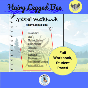 Hairy Legged Bee Interactive, Self-Paced Lesson by Ms Koven with Class