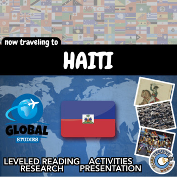 Preview of Haiti - Global Studies - Leveled Reading, Activities, Slides & Digital INB