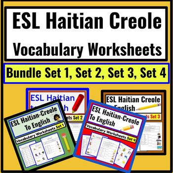 Preview of Haitian Creole ESL Newcomer Activities: Vocabulary Worksheets BUNDLE sets