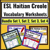 Haitian Creole ESL Newcomer Activities: Vocabulary Workshe