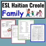 Haitian Creole Speakers ESL Beginner Worksheets: Family vo
