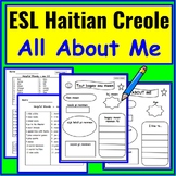 Haitian Creole to English: All About Me -ESL Newcomer Acti