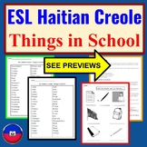Haitian Creole to English: ESL Newcomer Activities- Things